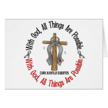 WITH GOD CROSS Juvenile Diabetes T-Shirts & Gifts Greeting Cards