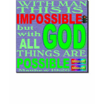With Man This Is Impossible T-shirt by weblord With Man This Is Impossible T-shirt