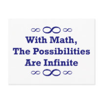 With Math, The Possibilities Are Infinite postcards