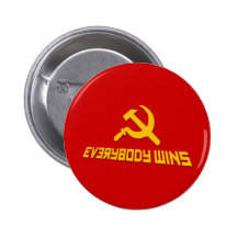 With Socialism Everybody Wins! Government Satire Button