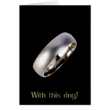 With this ring! 1A Cards