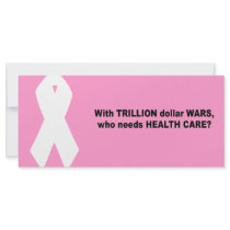 With trillion dollar wars, who needs health care rack cards