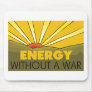 Without A War Solar Mousepads