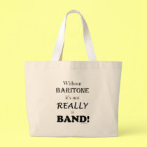 Without Baritone bags