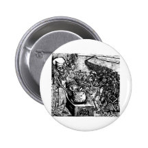 "Without Bread, Land, or Money, the Laborer Flees Pinback Buttons