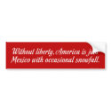 Without Liberty Bumper Sticker bumper stickers