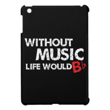 Without Music, Life would b flat! Case For The iPad Mini