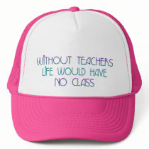 without Teachers hats