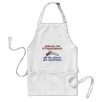 Without the 2nd Amendment aprons by rightleaning Without the 2nd Amendment aprons