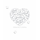 Without You I'm nothing (Gray) t-shirts