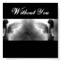 Without You posters