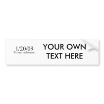 Witness to History: 1/20/09 bumper stickers