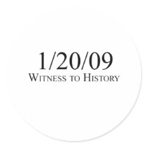 Witness to History: 1/20/09 Stickers