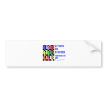 Witness to history: Obama Inauguration bumper stickers