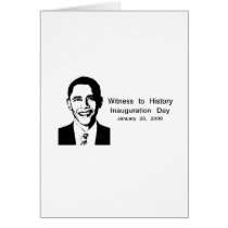 Witness to history: Obama Inauguration cards by bartstshirts Witness to history: Obama Inauguration cards