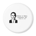 Witness to history: Obama Inauguration Refrigerator Magnets