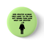 Witty slogan women's pins