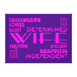 Wives Wedding Anniversary Birthday Party Qualities Canvas Prints