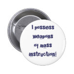 WMI Teacher Button