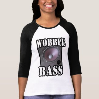 wobble bass girls shirt