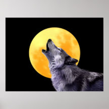 Wolf howls at the ull moon posters