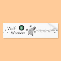Wolf Warriors Bumper Sticker bumper stickers