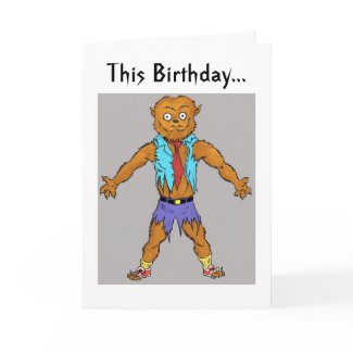 Wolfman Birthday Wishes Card