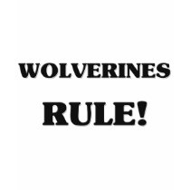 Wolverines Rule t-shirts