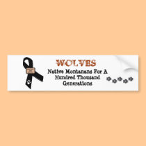 Wolves Are Native Montanans bumper stickers