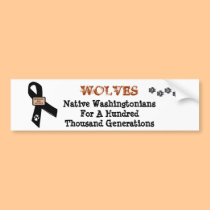 Wolves Are Native Washingtonians. bumper stickers