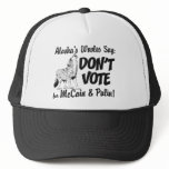 Wolves Say Don't Vote McCain Trucker Hat