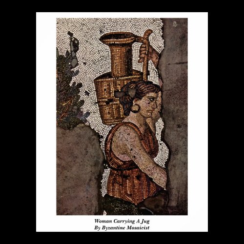 Woman Carrying A Jug By Byzantine Mosaicist Posters