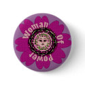 Woman Of Power Flower buttons by orsobear Woman Of Power Flower buttons