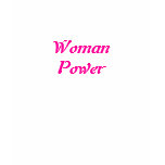 Woman Power Woman Power