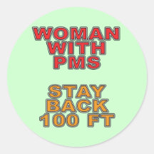 Woman With PMS Round Stickers