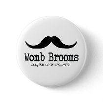 Womb Brooms buttons