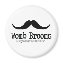 Womb Brooms magnets