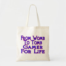 Womb To Tomb Gamer Tote Bag