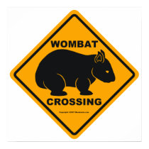 Wombat Crossing Sign posters