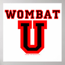 Wombat U IV Posters