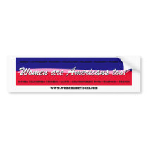 Women are Americans too! bumper stickers by womenamericans Women are Americans too! bumper stickers