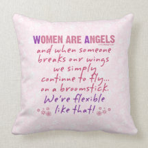 Women are Angels Throw Pillow