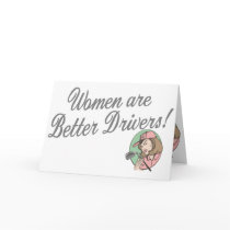 Women are Better Drivers Cards