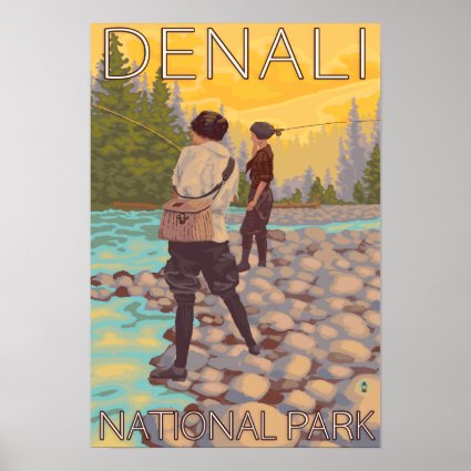 Women Fly Fishing - Denali National Park, Poster