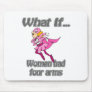 Women had four arms mouse pad