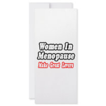 Women In Menopause Make Great Lovers rack cards