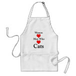 Women Love Men Who Love Cats aprons