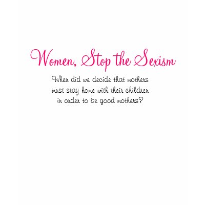 Women, Stop the Sexism - Ladies Tee Tshirt by sarahpalintees