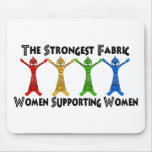 Women Supporting Women Mouse Pad