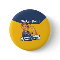 Women w Power Tools button by OffTheBoards Women w Power Tools button